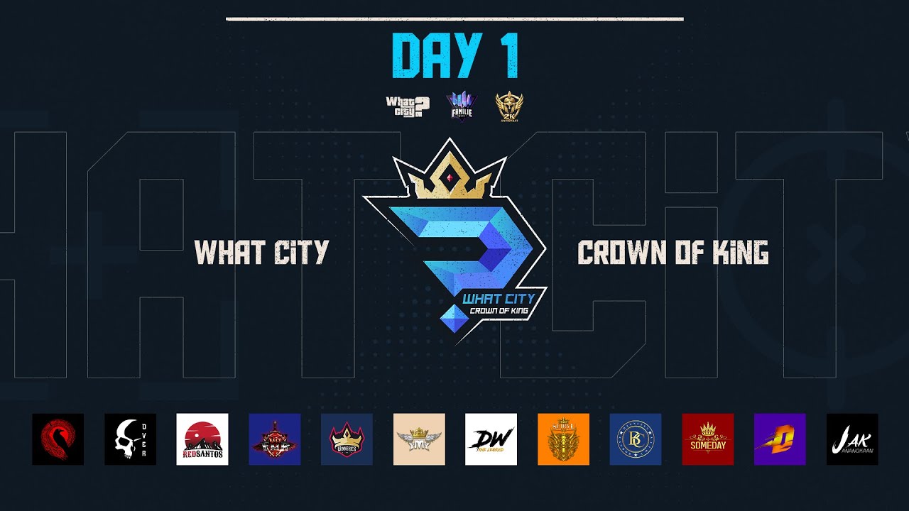 WHAT City : Crown of King |  DAY 1