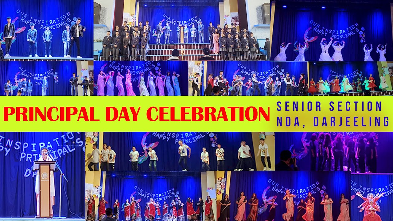 PRINCIPAL'S DAY CELEBRATION BY THE SENIOR SECTION/ NDA, DARJEELING