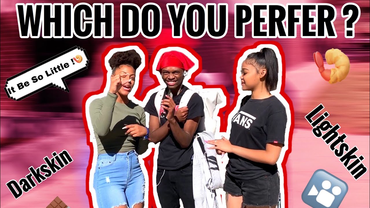 Which Do You Prefer? Darkskin or Lightskin | HS EDITION 🤣