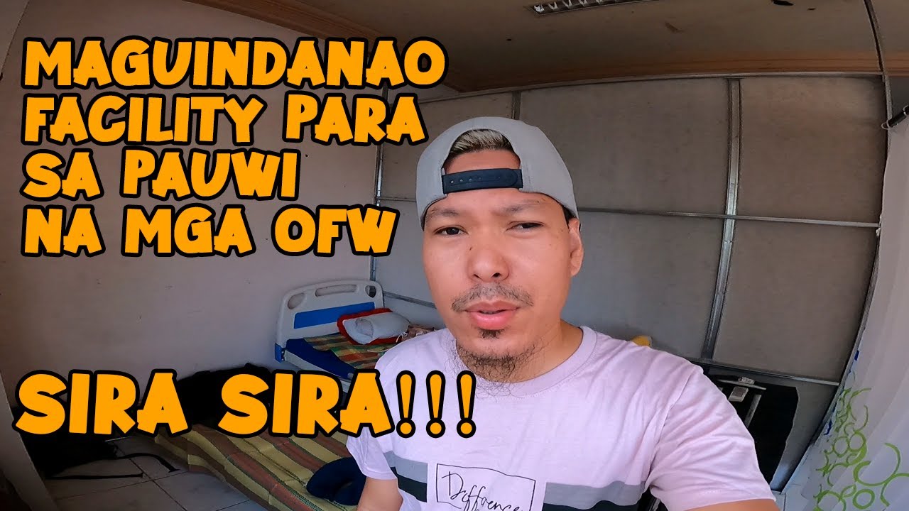 HINDI MAAYUS NA FASILITY PARA SA MGA OFW SA MAGUINDANAO | JAMES LATIP VLOGS
