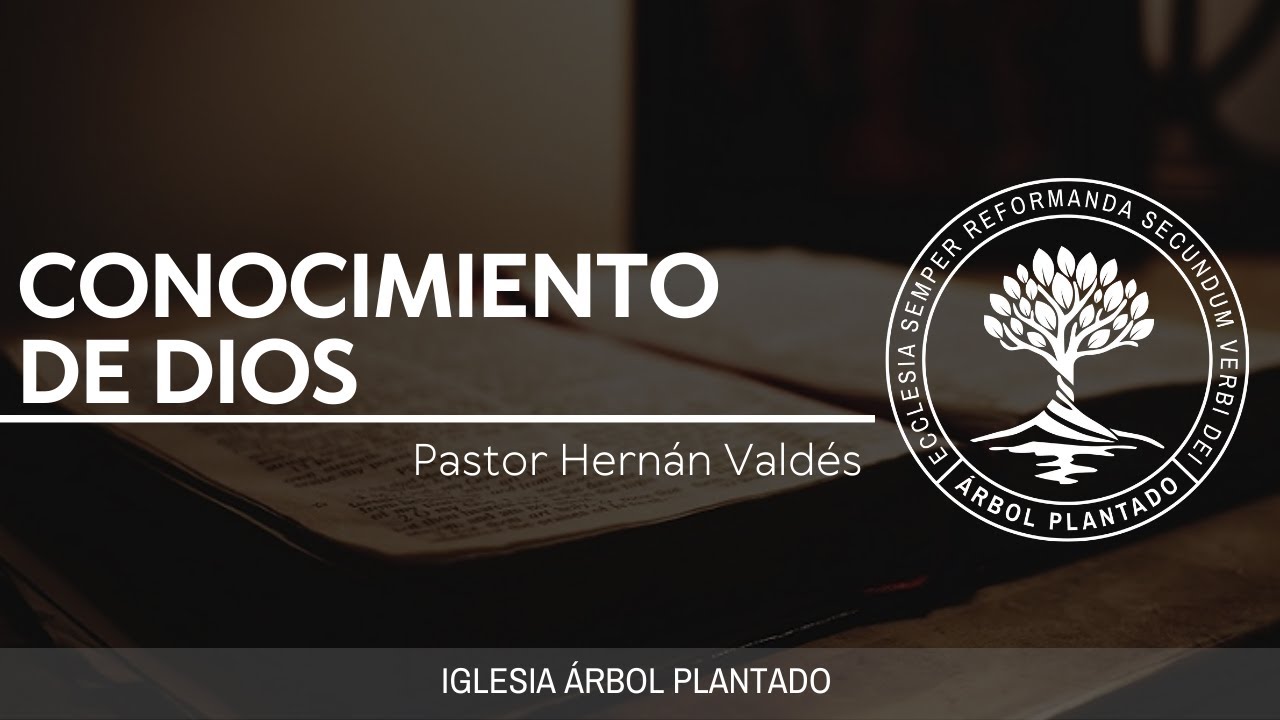7 - Conocimiento de Dios