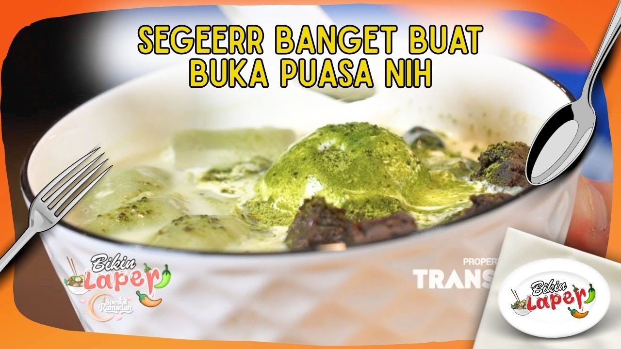 SEGEERR Banget Buat Buka Puasa Nih - BIKIN LAPER (4/3/26) P6