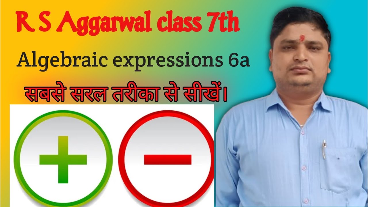 RS Aggarwal class 7th Ch - 6a,Algebraic expressions
