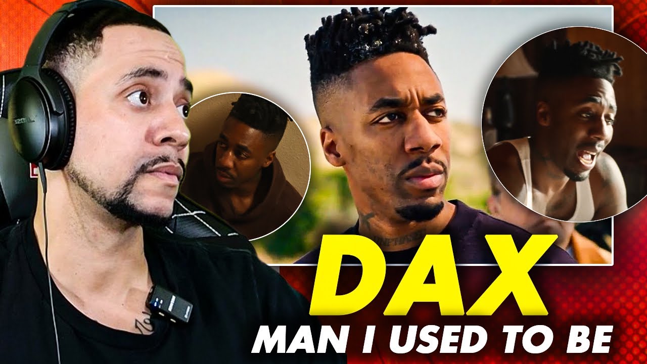 HE'S SPEAKING FROM THE HEART!!! Dax - Man I Used To Be (REACTION)