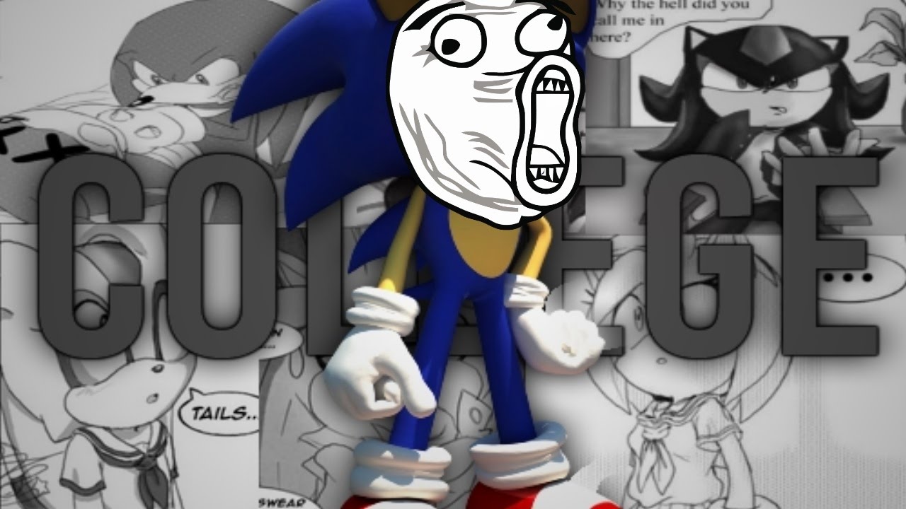Sonic at College || Bloopers (THANKS FOR 10K!)
