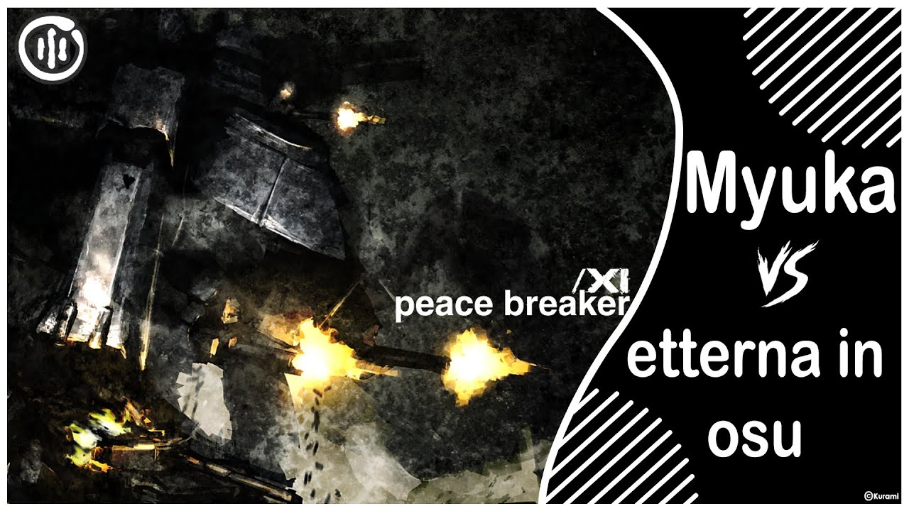 [osu!mania] [GS]Myuka vs etterna in osu // Xi - PEACE BREAKER [FINAL PUNISHMENT]