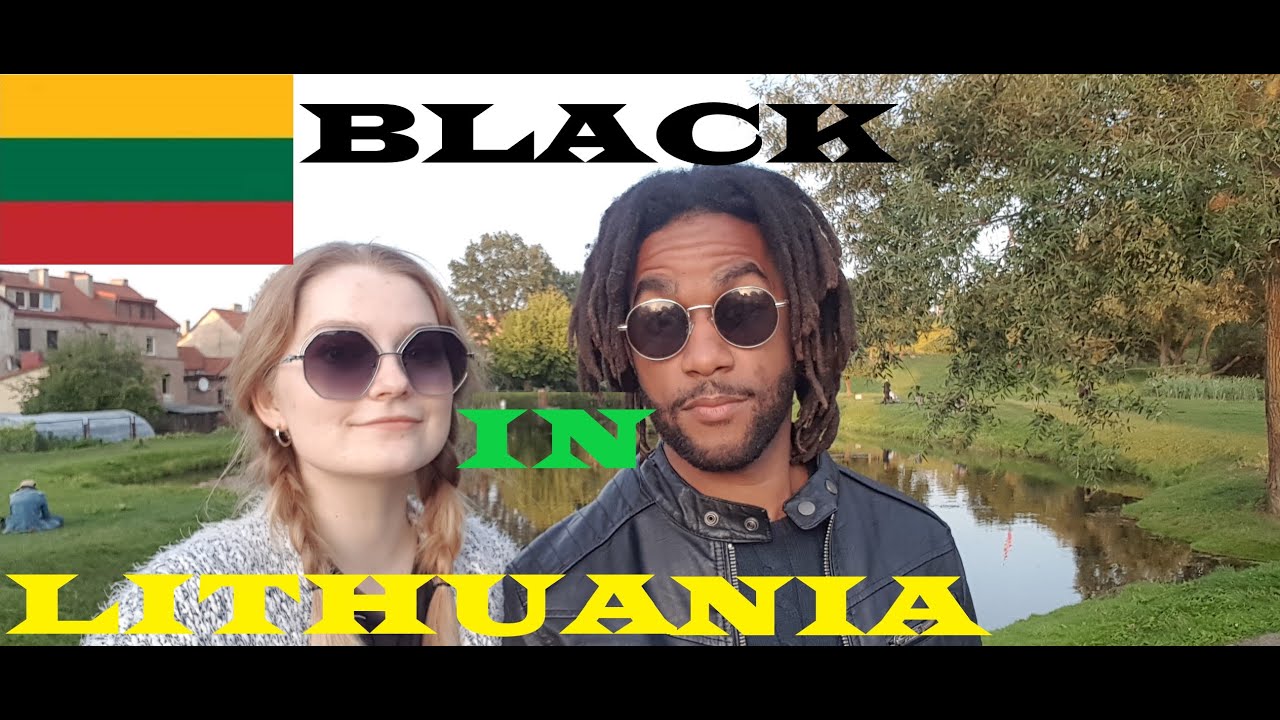 Black In Eastern Europe: 🇱🇹Lithuania/Baltic States...Racism? Jermaine Ellis