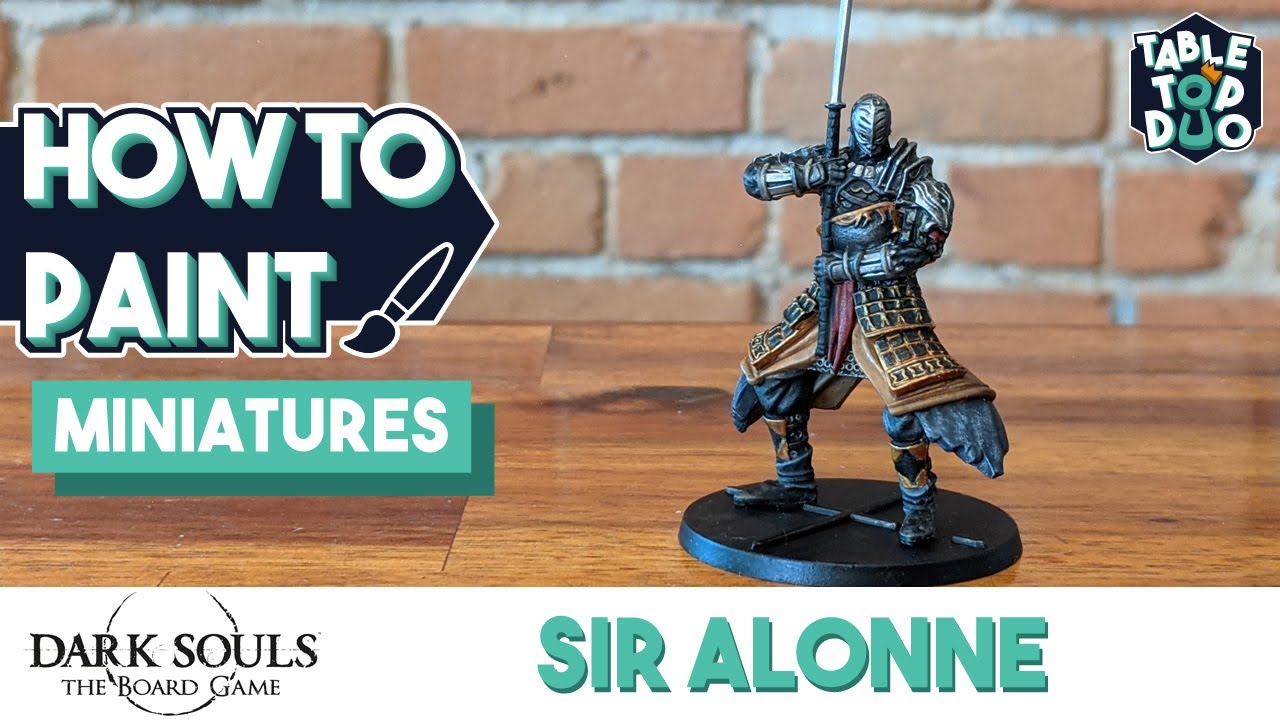 How To Paint Sir Alonne (Dark Souls the Board Game Miniature Painting Tutorial)