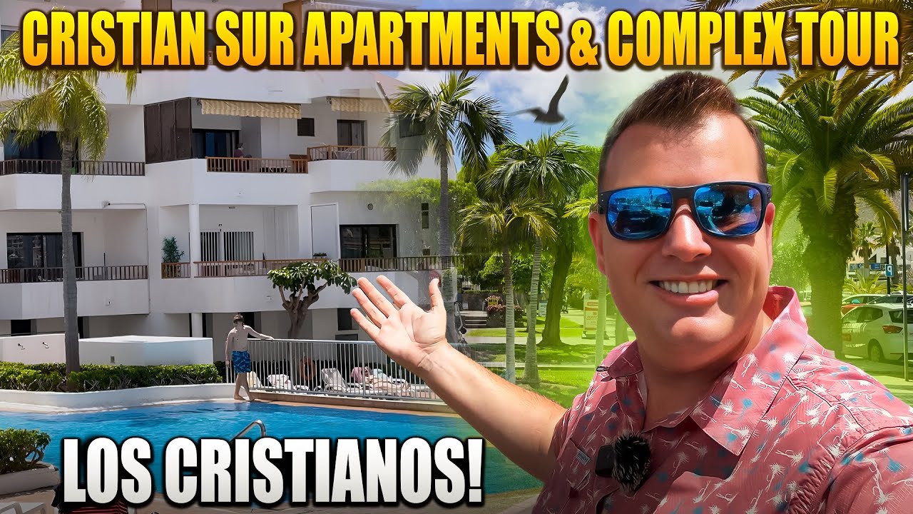 Cristian Sur Holiday APARTMENTS & COMPLEX TOUR in Los Cristianos Tenerife- VERY POPULAR ☀️