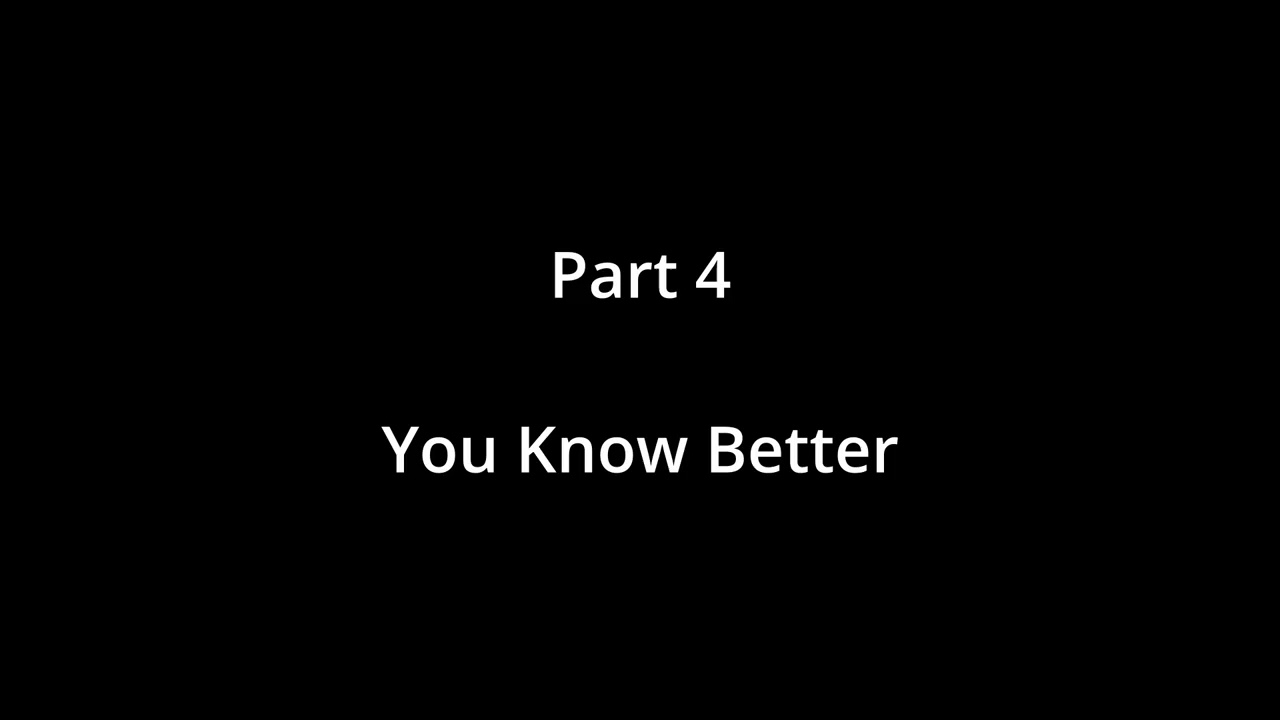 You Know Better