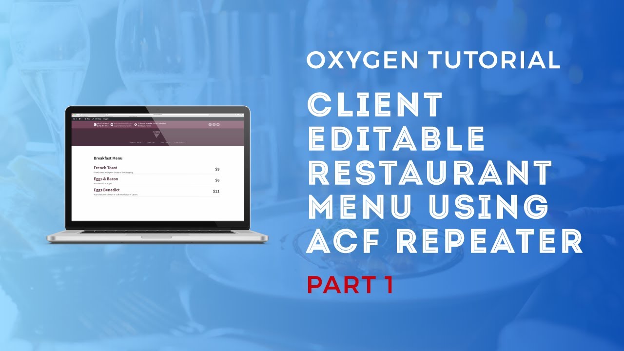 Client Editable Restaurant Menu Using ACF Repeater - Oxygen Builder