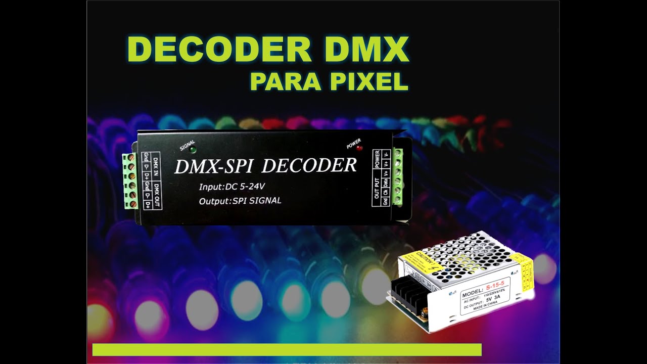 Conexión de un decoder para pixeles
