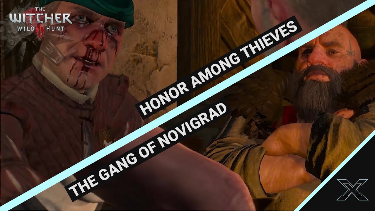 The Witcher 3 Wild Hunt : Secondary Quest - The Gangs of Novigrad & Honor Among Thieves Walkthrough
