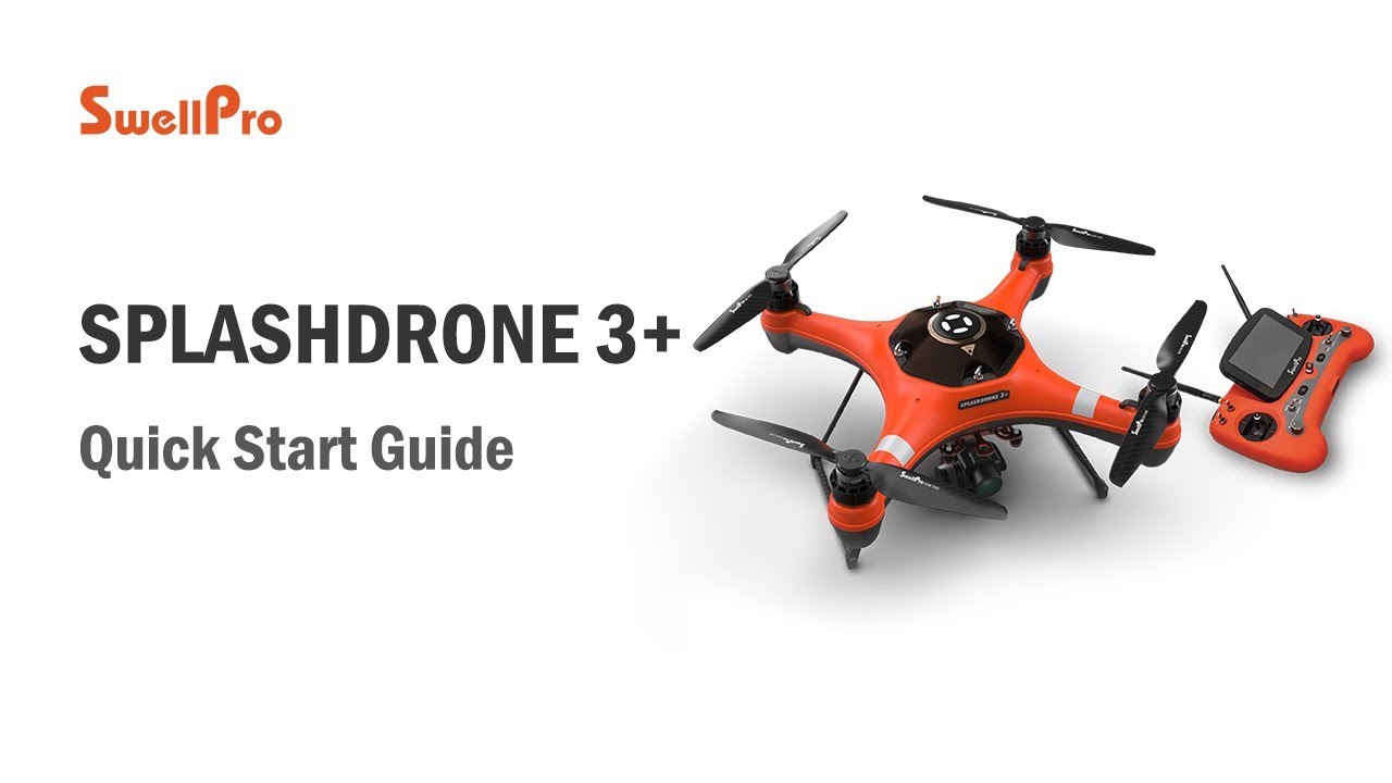 Splashdrone 3+ Waterproof Drone Quick Start Tutorial