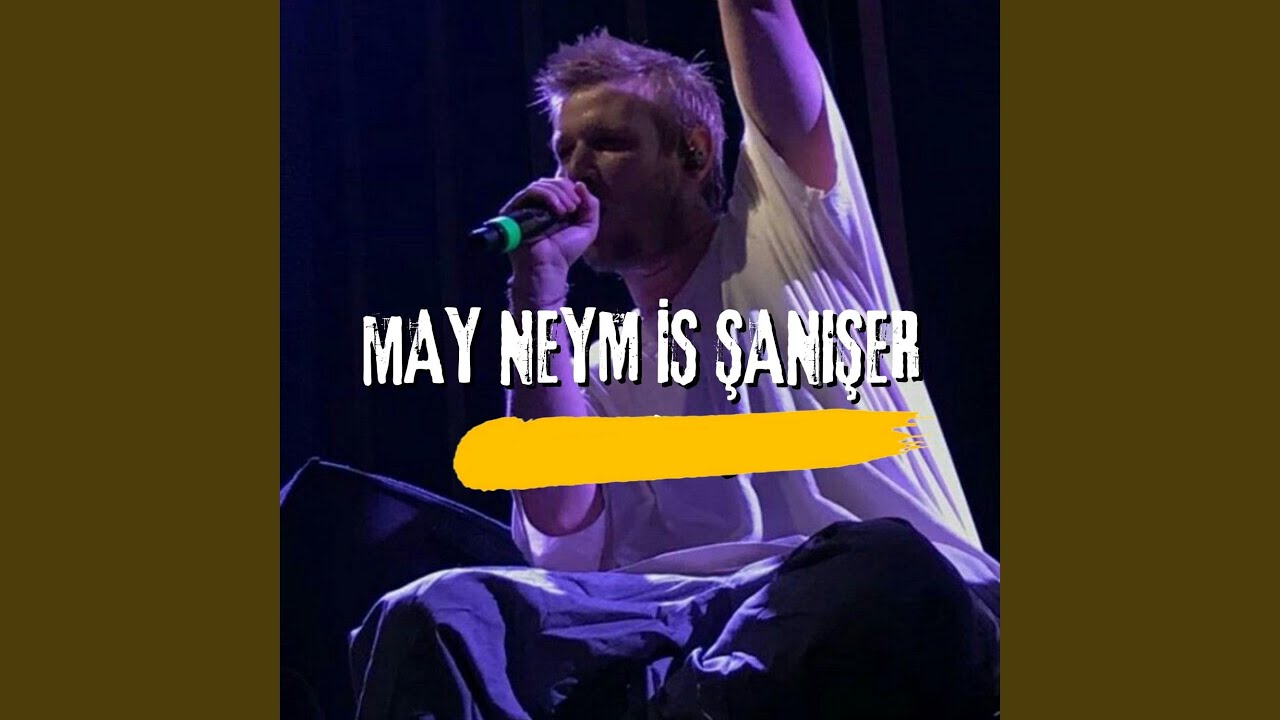 May neym is Şanışer