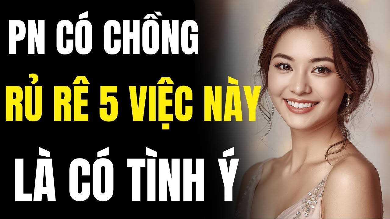 5 Cách Ứng Xử Cho Thấy Phụ Nữ Có Chồng Đang Dành Tình Cảm Cho Bạn