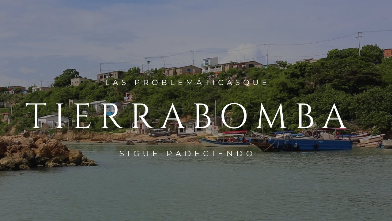 Las necesidades urgentes que se deben atender en Tierrabomba