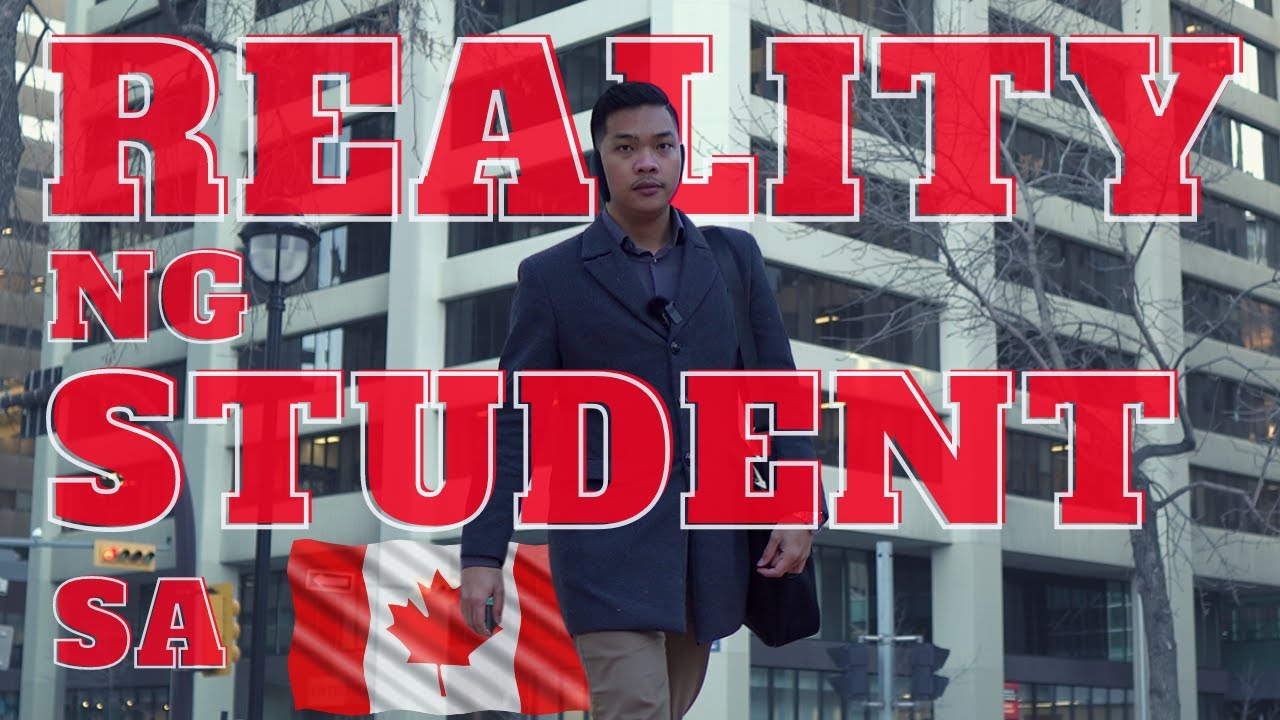 Buhay ng International Student sa Canada | REALITIES AND FACTS about us | Pinoy sa Canada