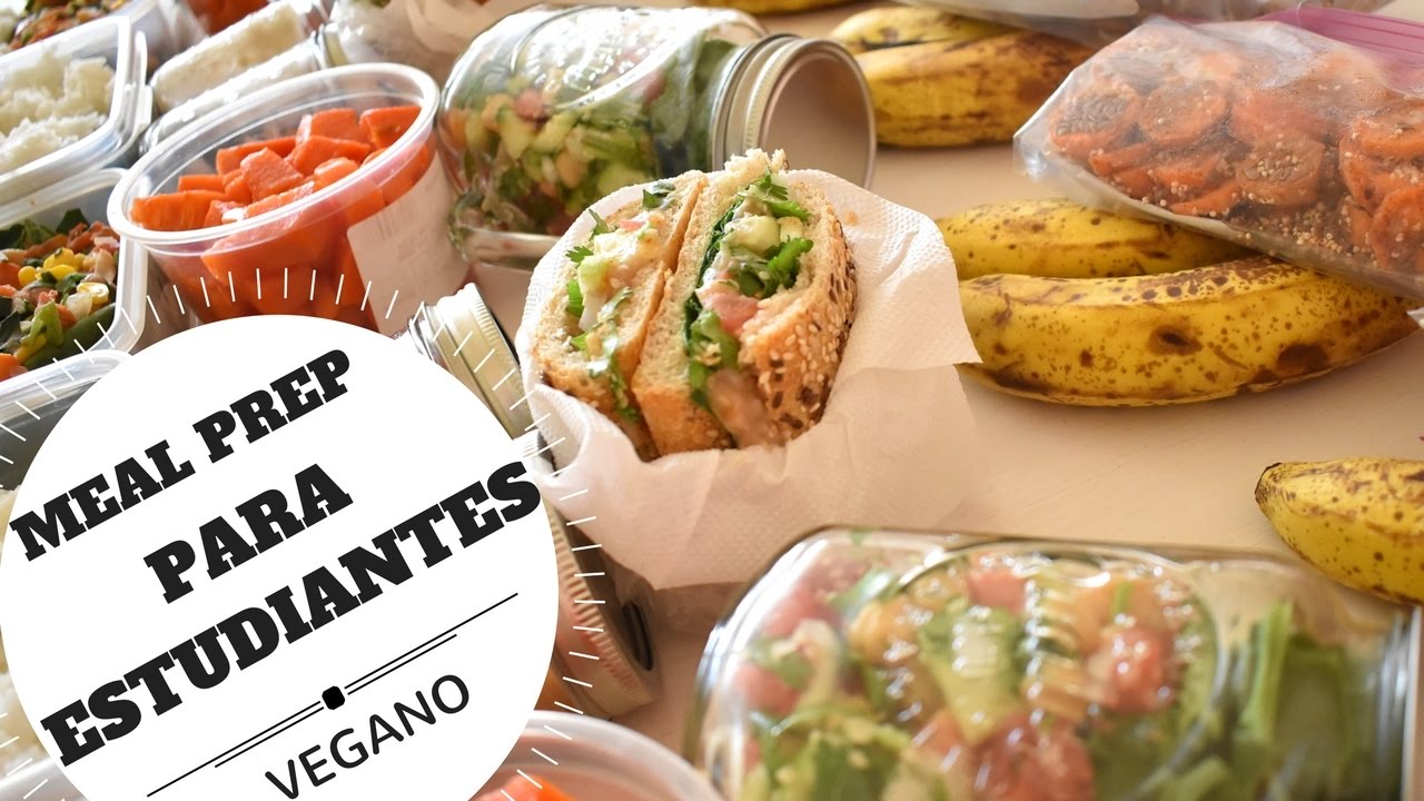 MENÚ VEGANO PARA LA SEMANA #4 - MEAL PREP PARA ESTUDIANTES