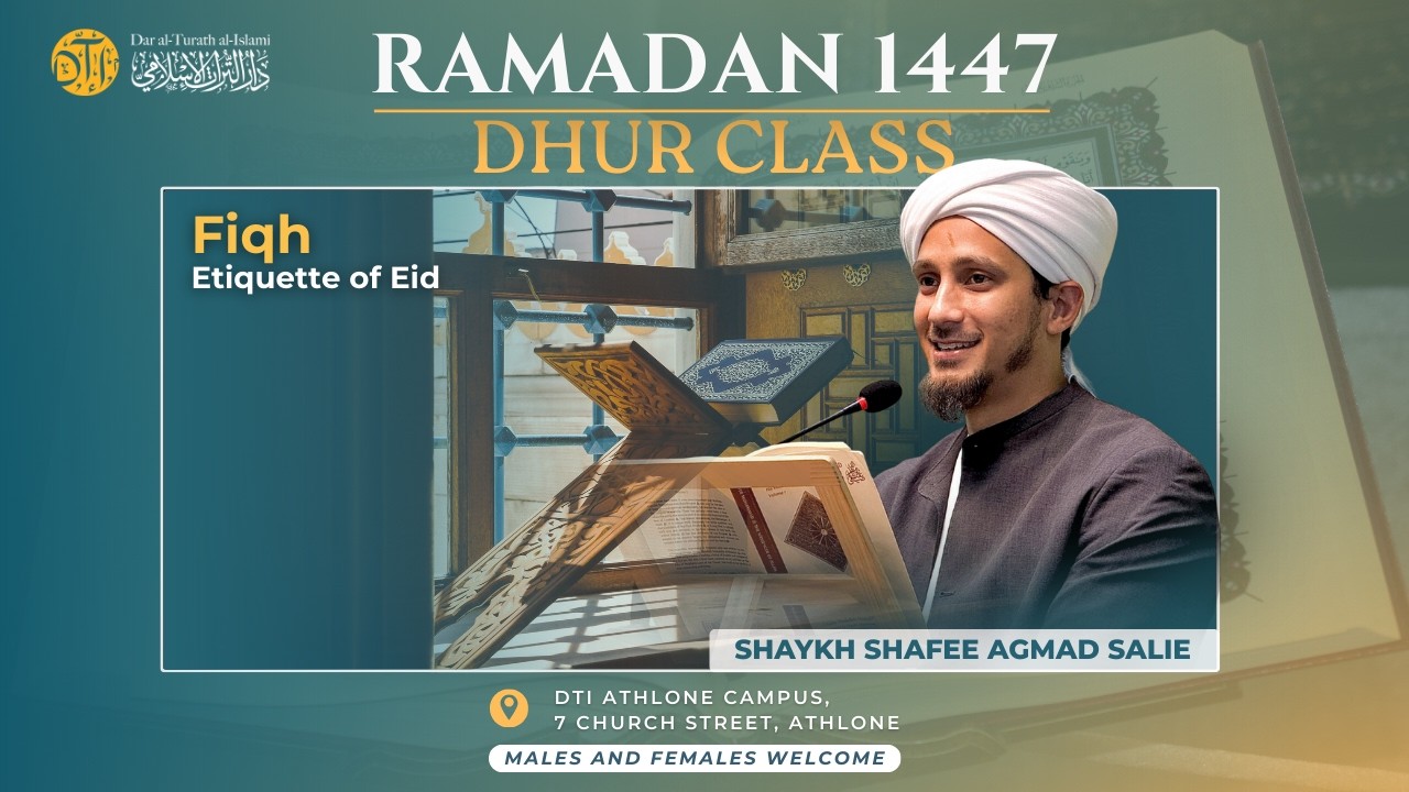 08 | Fiqh Etiqutte of Eid - Shaykh Shafee Agmad Salie