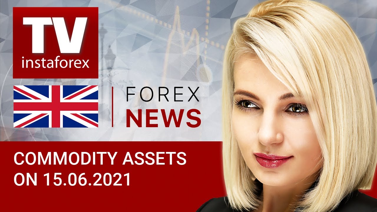 15.06.2021: Will oil reach $100 per barrel? - (Brent, WTI, USD/RUB, EUR/RUB).