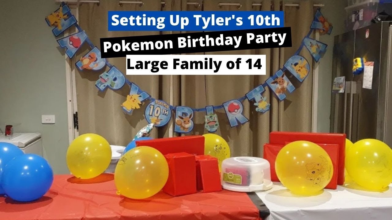 SETTING UP TYLER'S 1OTH POKEMON BIRTHDAY PARTY | DATE NIGHT | Large Family of 14 Daily Vlog