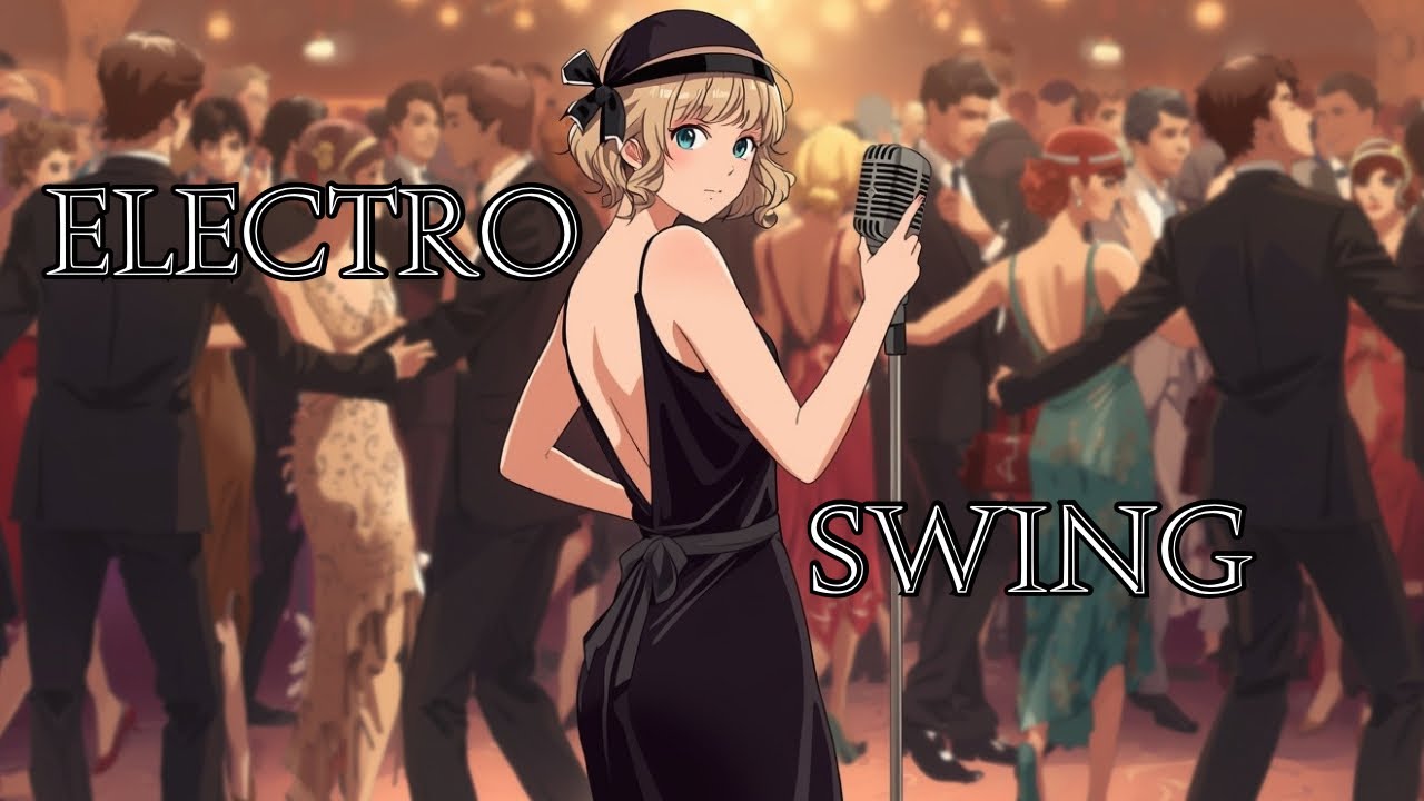 ELECTRO SWING - DANCING HEARTS