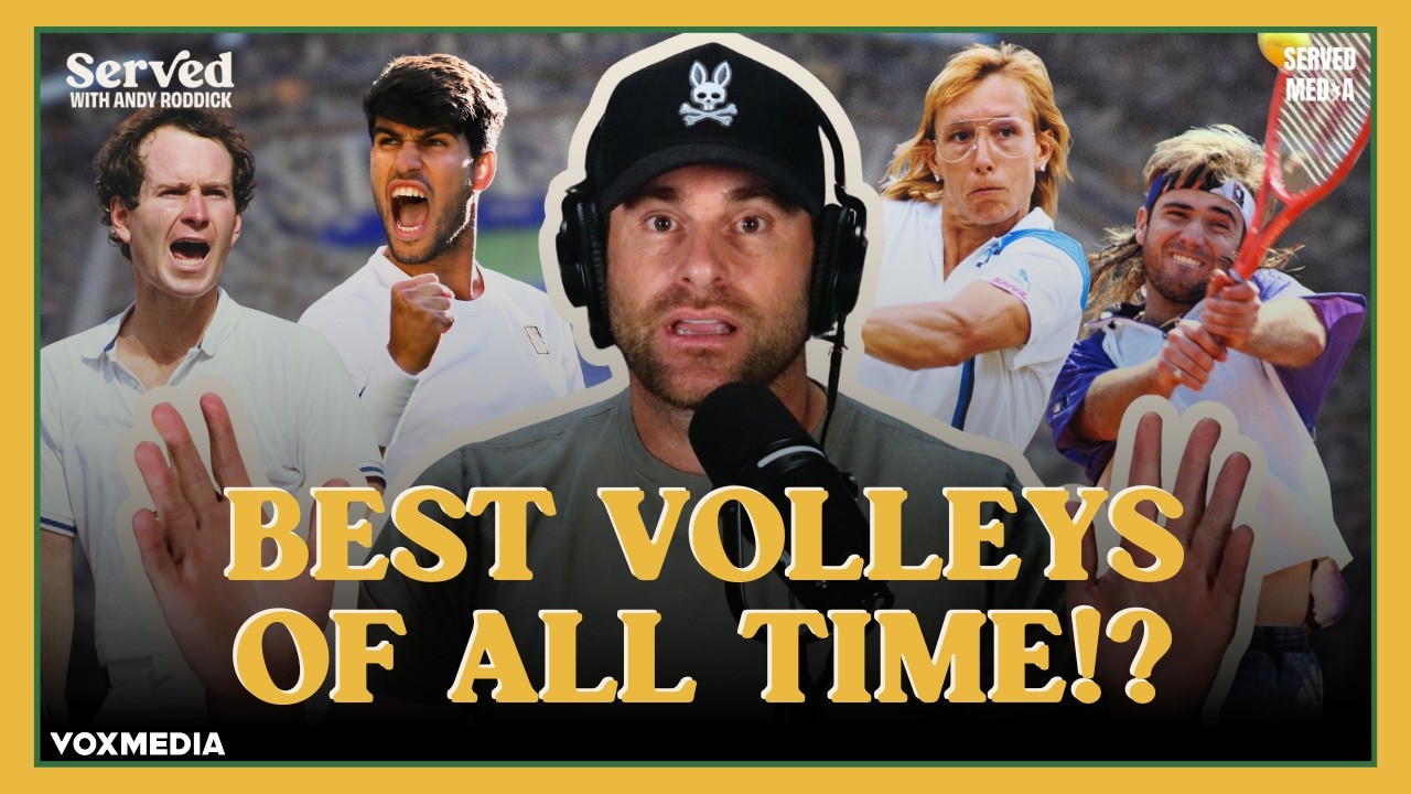Who Had The Best Volleys Ever? Roddick Breaks Down The Tennis Greats