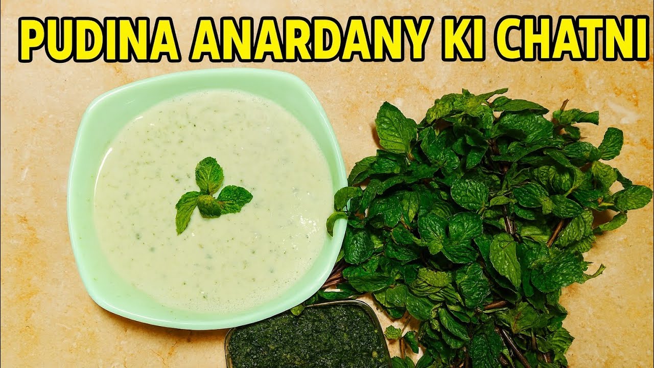 Pudina Anardany Ki Chatni | Refreshing & Tangy Mint Chutney Recipe