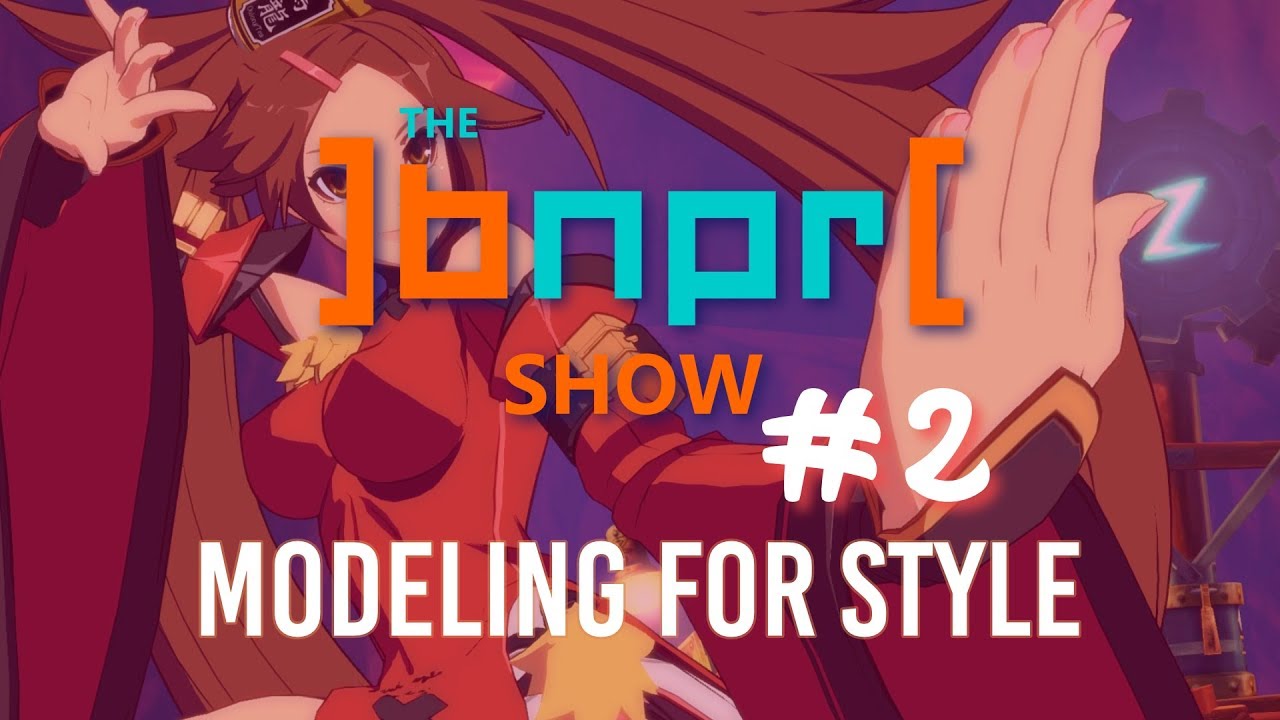 The BNPR Show #2: Modeling for Style