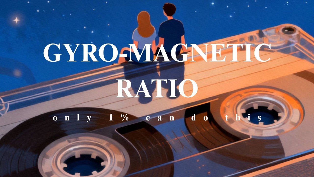 The Gyro-Magnetic Ratio | Moving Charges and Magnetism
