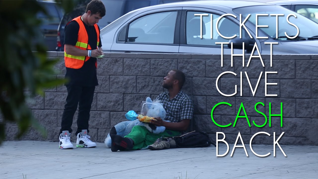 Tickets To The Homeless (CASH REWARD!)
