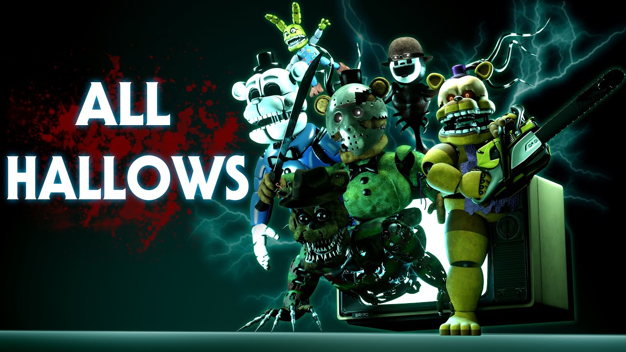 [FNAF] All Hallows | Animated Music Video