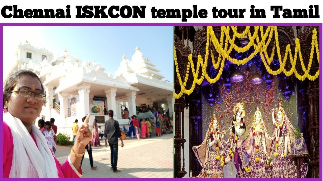 Chennai ISKCON temple tour// Chennai Sri Sri Radha Krishna temple tour in Tamil