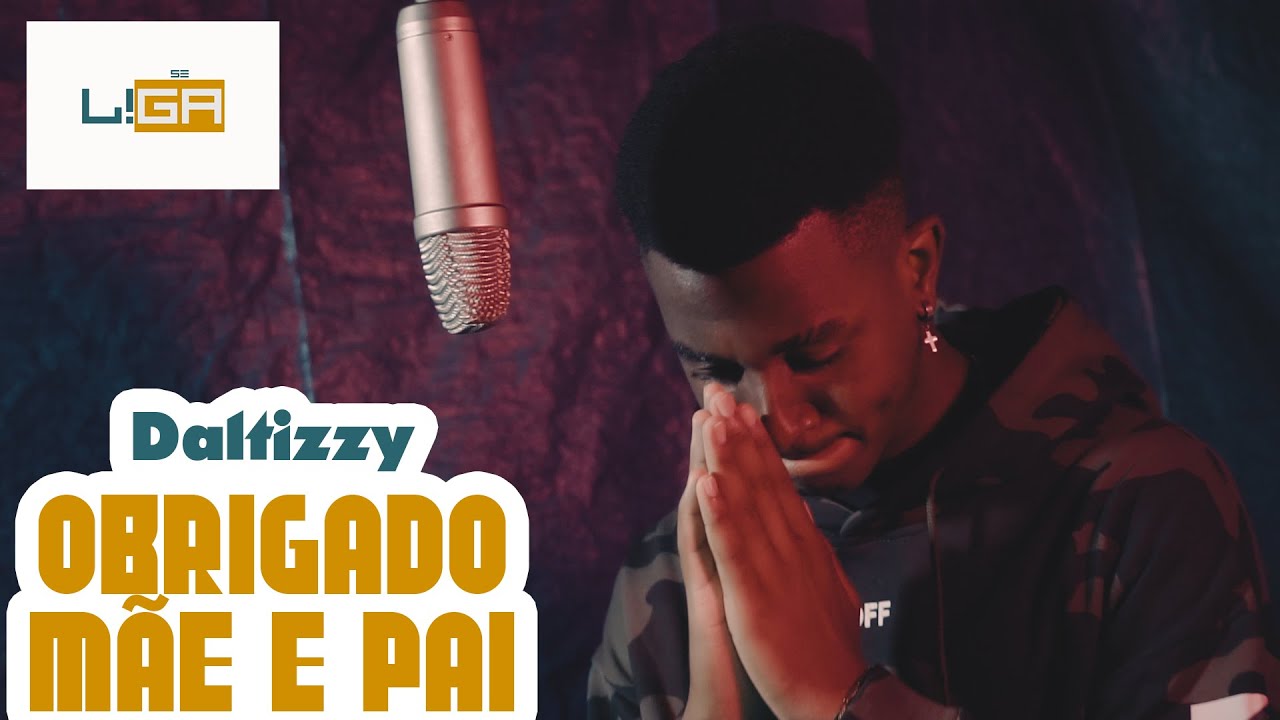 Daltizzy - Obrigado Mãe e Pai | SE LIGA SHOW