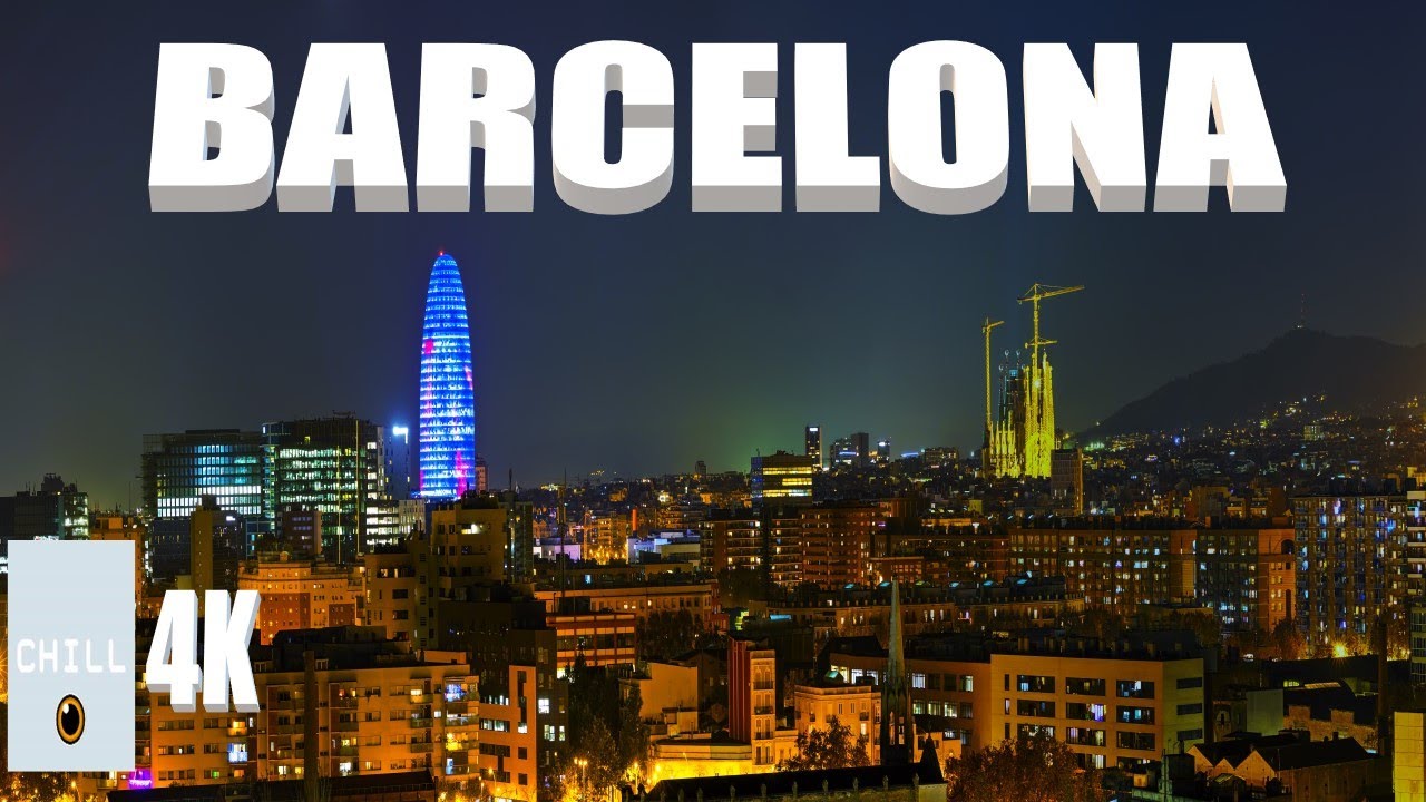 BARCELONA TOP SIGHTS 4K - RELAX 1HOUR
