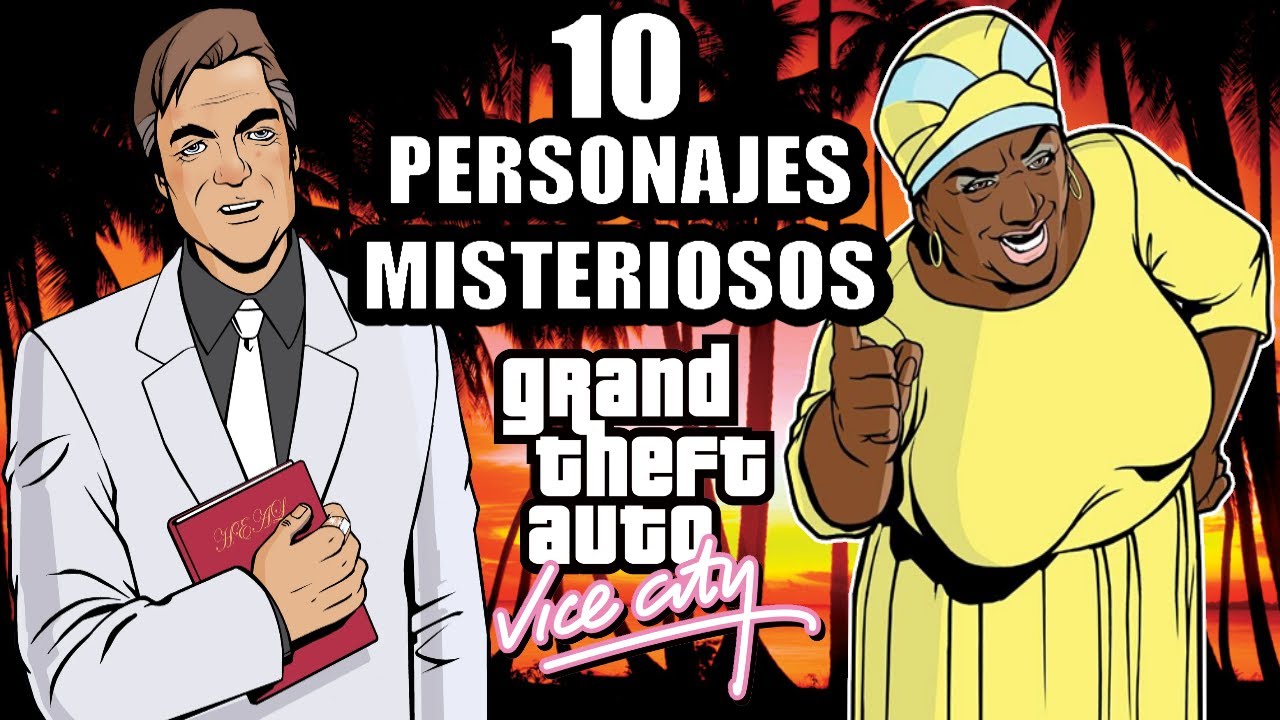 Los 10 PERSONAJES m&aacute;s EXTRA&Ntilde;OS de GTA VICE CITY (Con @Rai-Can)