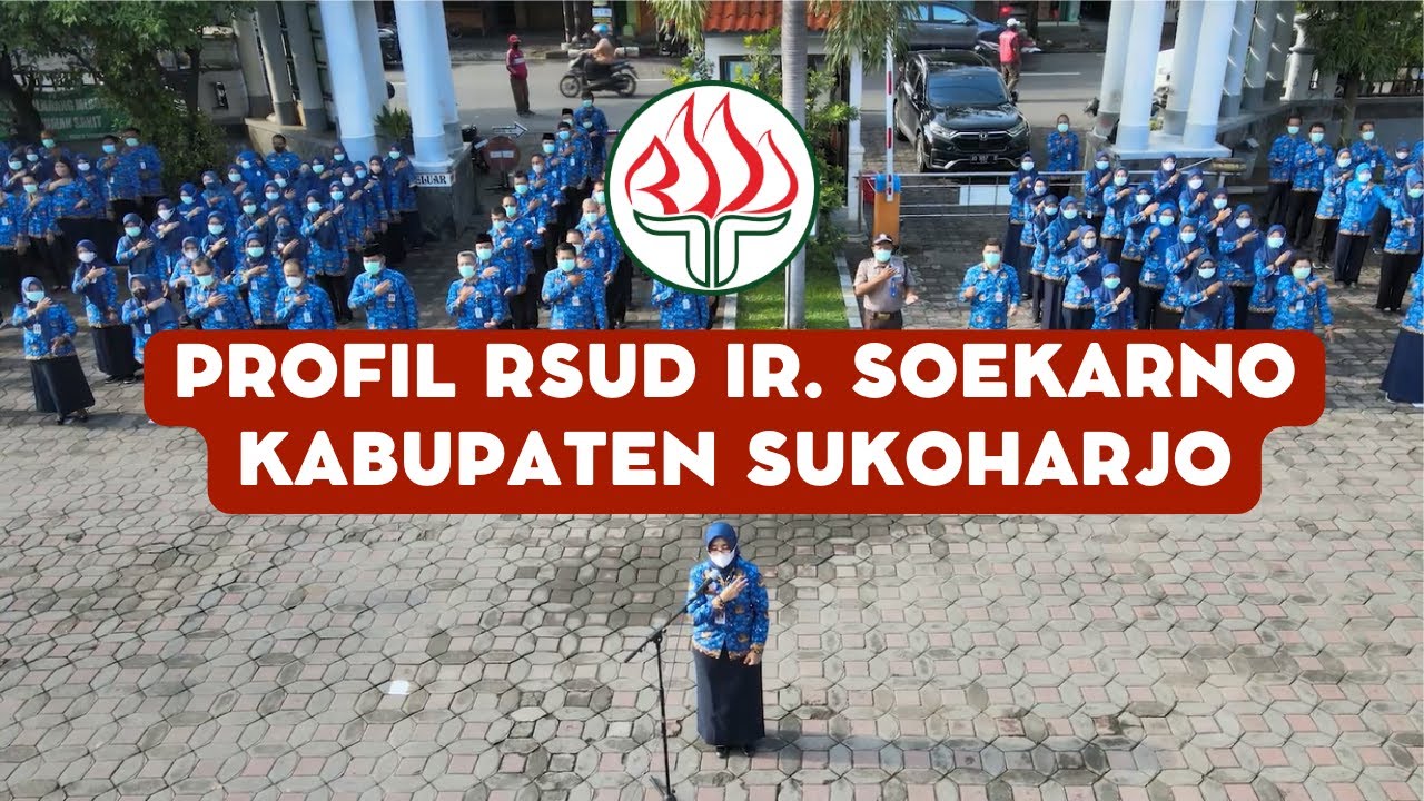 Profil RSUD Ir. Soekarno Kabupaten Sukoharjo