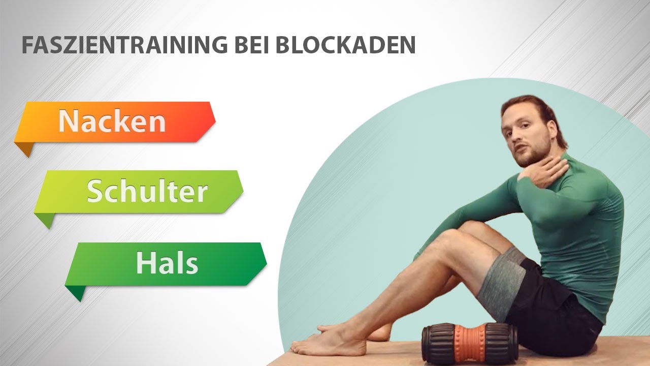 Faszientraining Übungen für Nacken und Schulter | HWS BWS