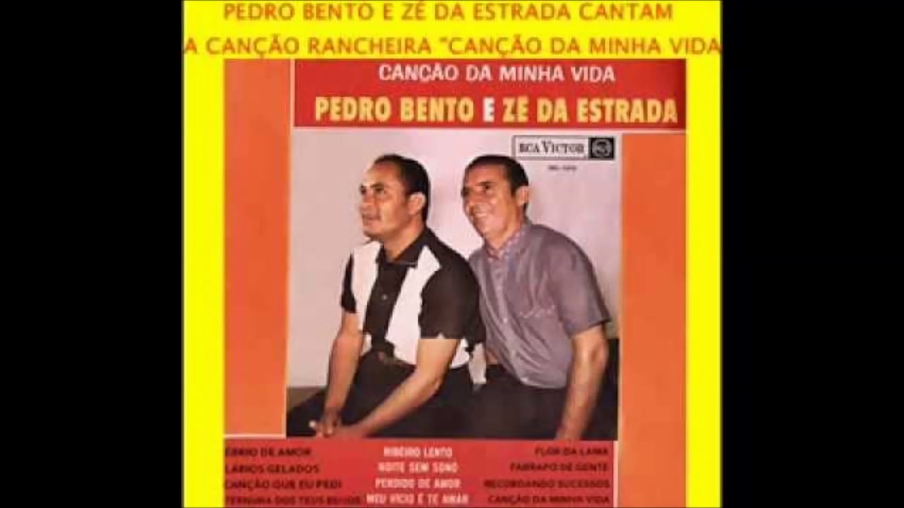 Pedro Bento E Zé Da Estrada - Meu Vício É Te Amar