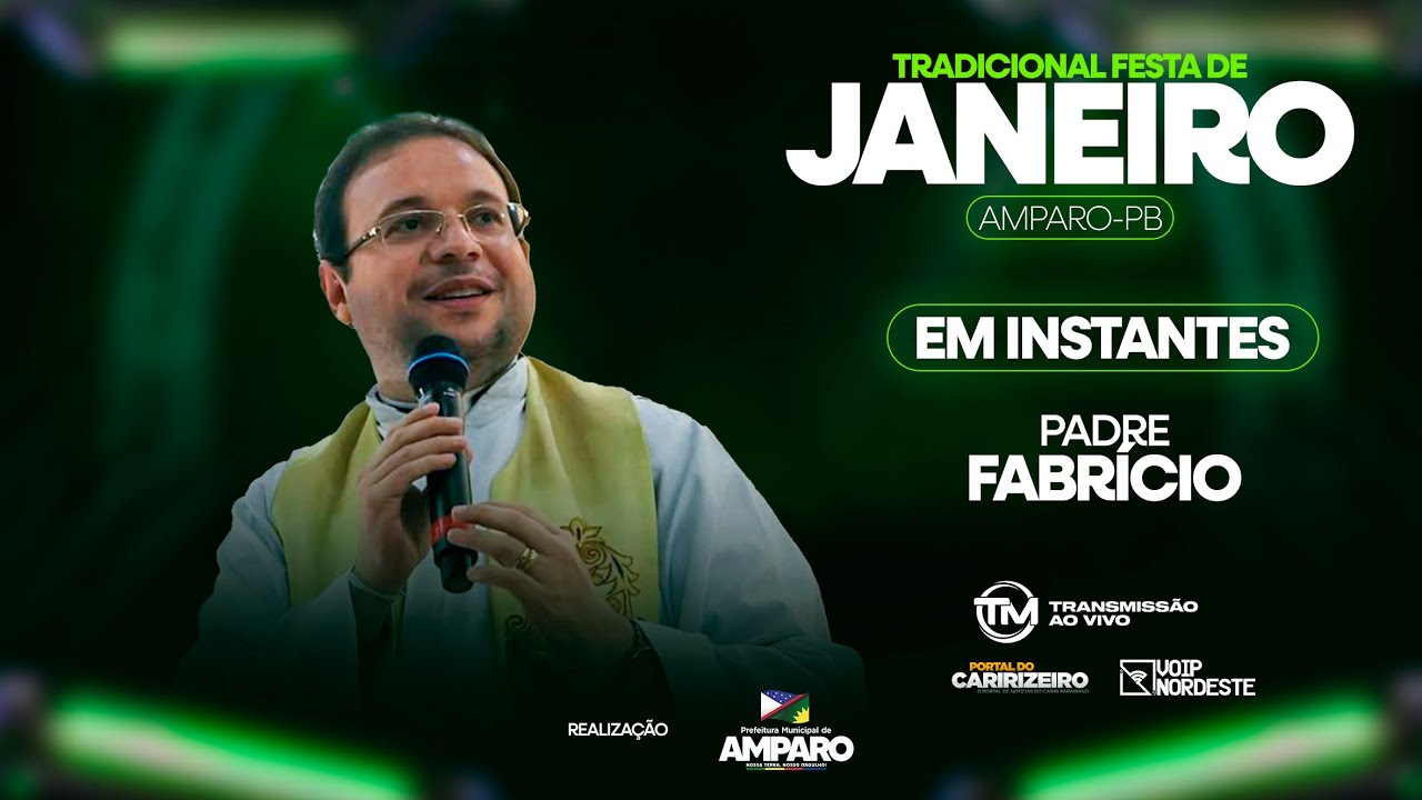 🔊 Festa de Janeiro 2025 - 3º dia | Amparo-PB | Padre Fabrício