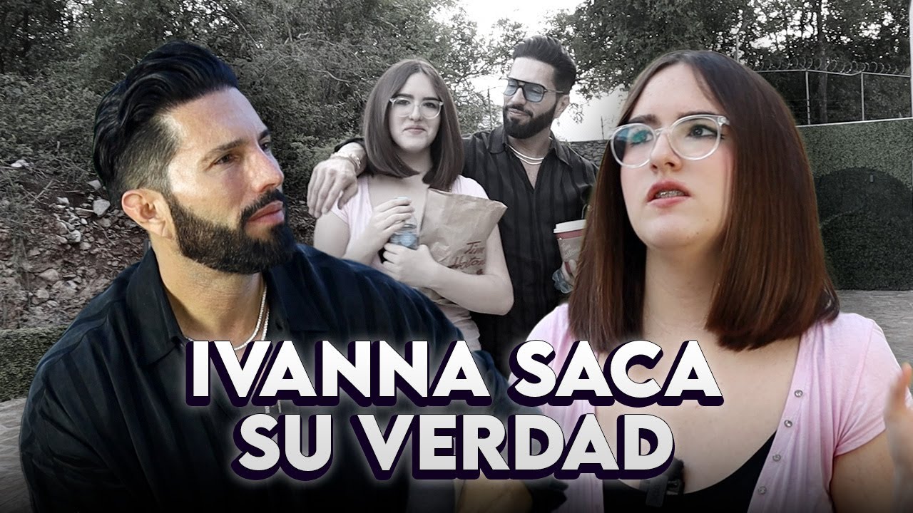 La Verdad de Mi Hija Ivanna | Una plática