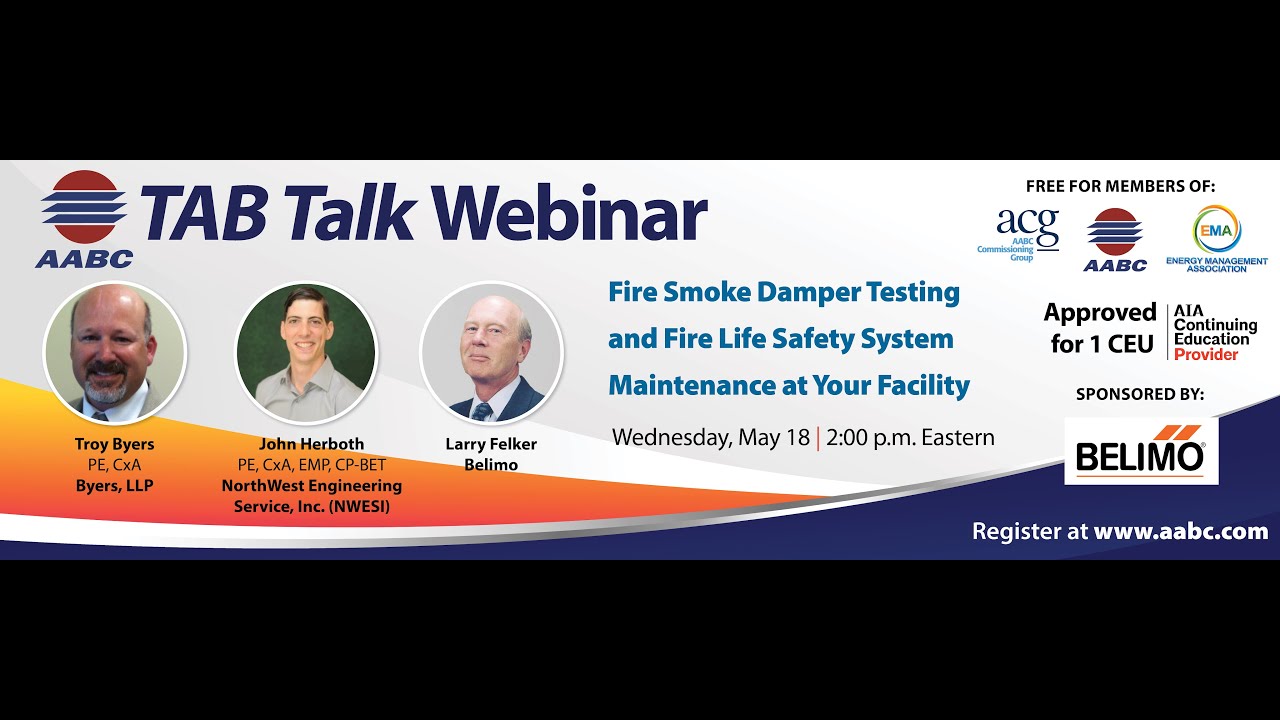 Fire Smoke Damper Testing and Fire Life Safety System Maintenance at Your Facility