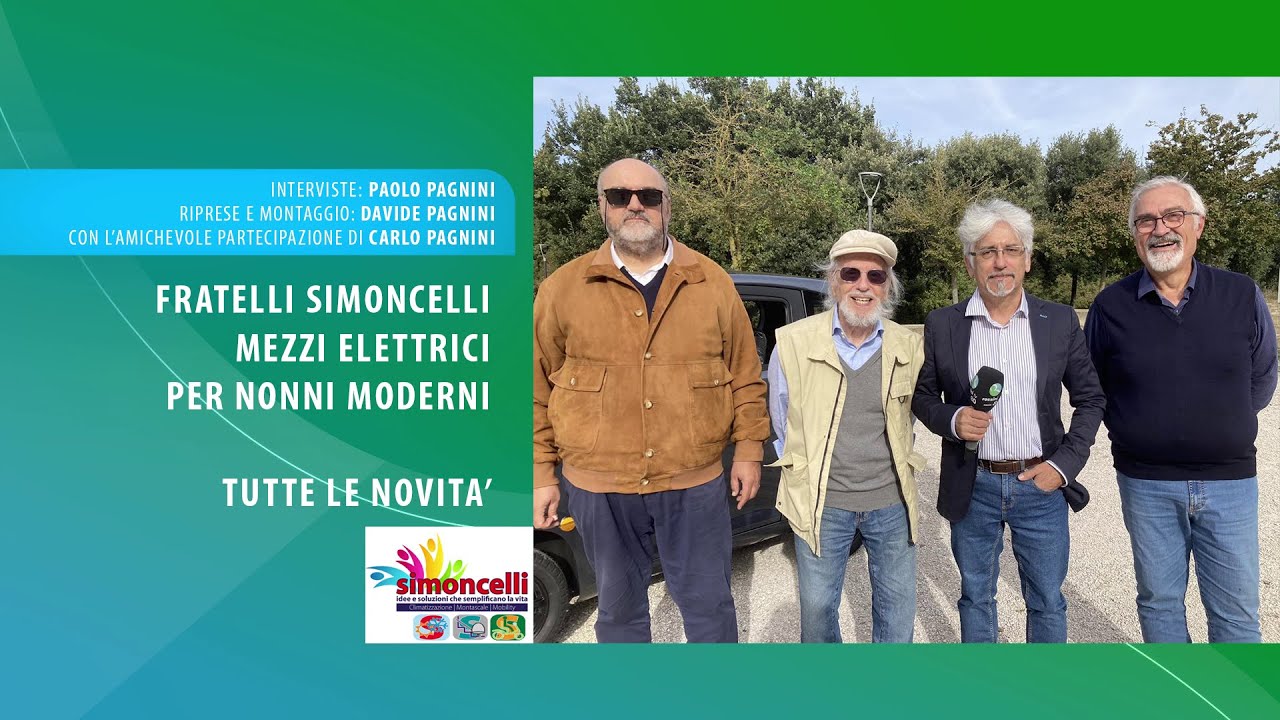 FRATELLI SIMONCELLI MEZZI ELETTRICI PER NONNI MODERNI - LE NOVITA' DEL 2023