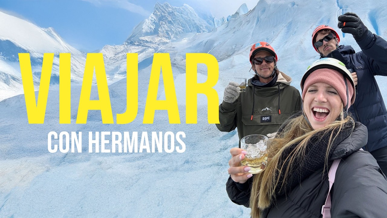 Primer viaje de hermanos | Destino: El Calafate 🇦🇷