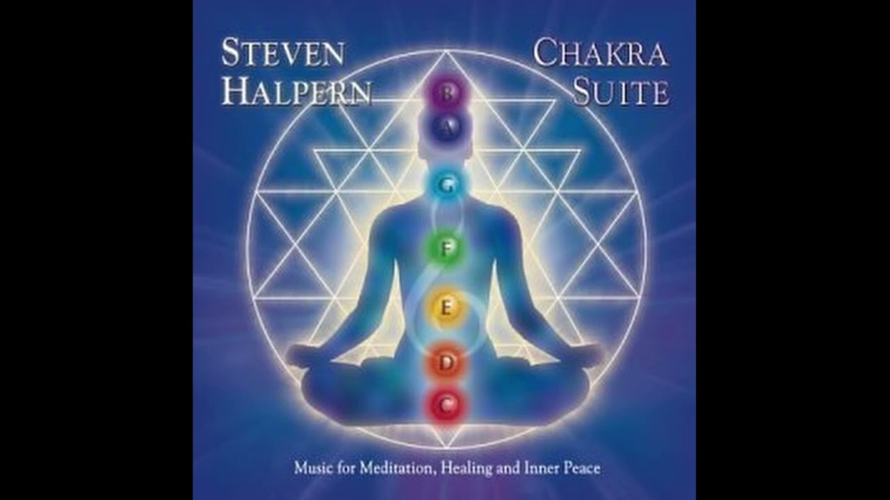 Steven Halpern &ndash; Chakra Suite
