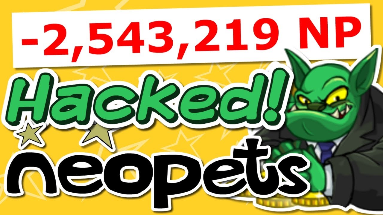 My Account Was Hacked (The Neopets Experience #6)