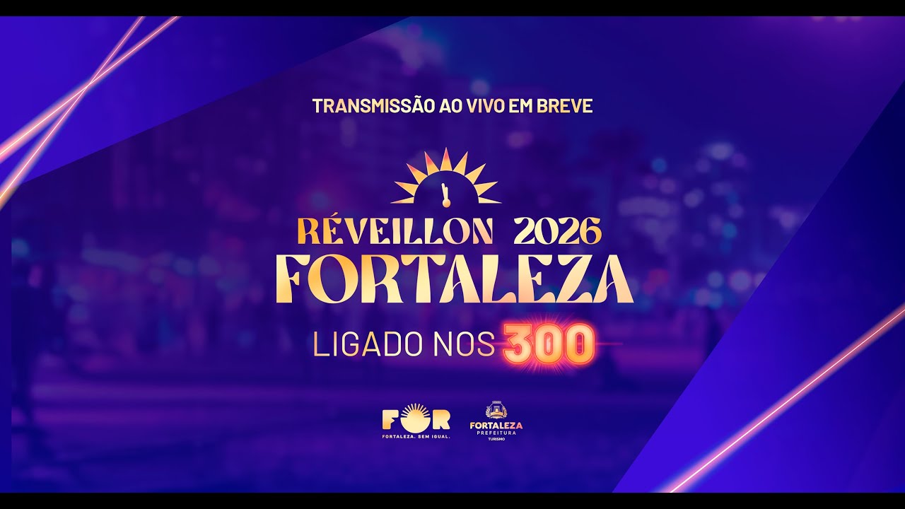 LIVE Réveillon Fortaleza 2026: Ligado nos 300!