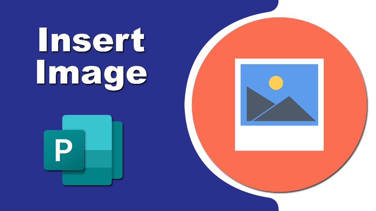 How to Insert image in Microsoft Publisher Document
