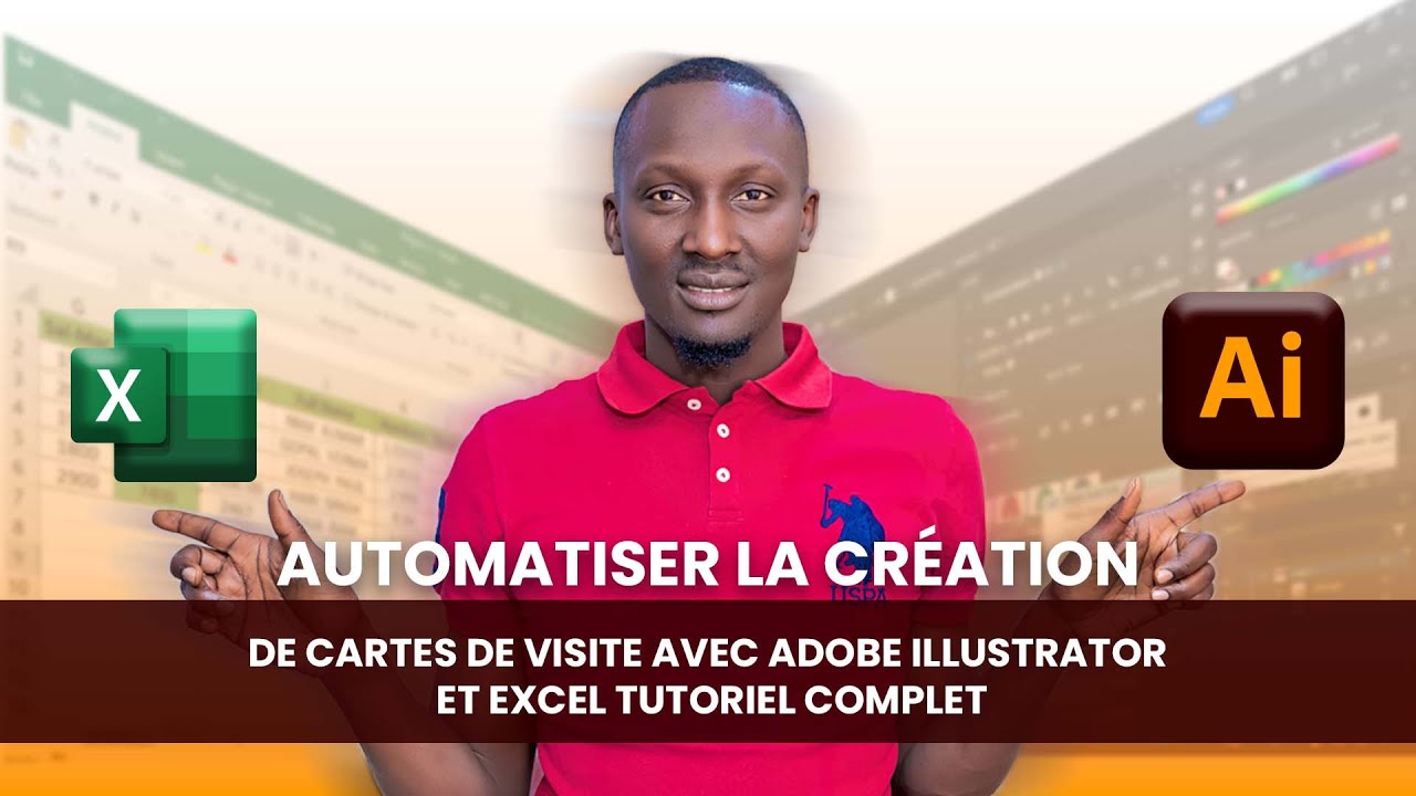 AUTOMATISER LA CRÉATION DE CARTES DE VISITE AVEC ADOBE ILLUSTRATOR ET EXCEL - TUTORIEL COMPLET